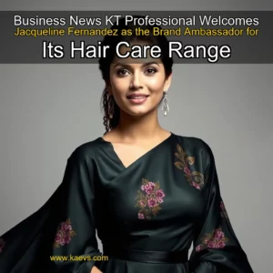 Artistic representation for Business News KT Professional Welcomes Jacqueline Fernandez as the Brand Ambassador for Its Hair Care Range