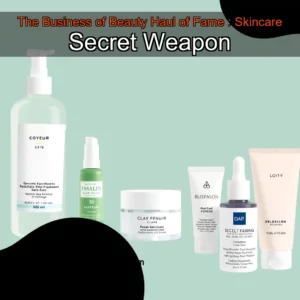 Artistic representation for The Business of Beauty Haul of Fame : Skincare Secret Weapon