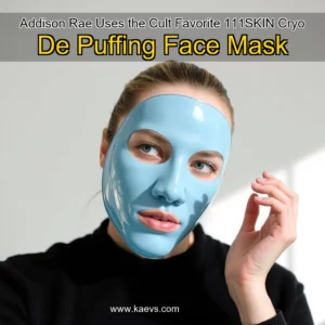 Artistic representation for Addison Rae Uses the Cult Favorite 111SKIN Cryo De Puffing Face Mask