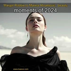 Artistic representation for Margot Robbie to Marina Abramović : beauty moments of 2024