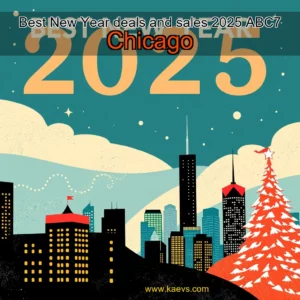 Artistic representation for Best New Year deals and sales 2025 ABC7 Chicago