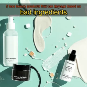 Artistic representation for 5 face beauty products that can damage based on bad ingredients