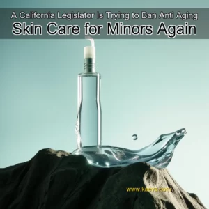 Artistic representation for A California Legislator Is Trying to Ban Anti Aging Skin Care for Minors Again