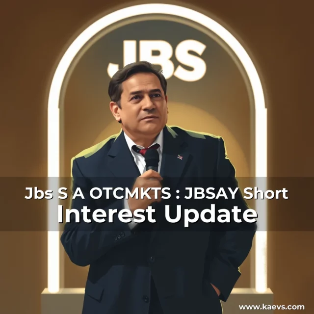 Artistic representation for Jbs S A OTCMKTS : JBSAY Short Interest Update